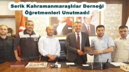 Serik Kahramanmaraşlılar Derneği Öğretmenleri Unutmadı!