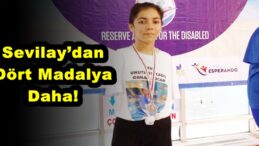 Sevilay’dan Dört Madalya Daha!