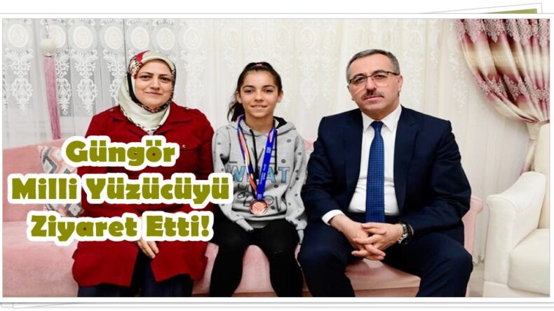 Güngör Milli Yüzücüyü Ziyaret Etti!