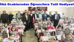Ülkü Ocaklarından Öğrencilere Tatil Hediyesi!