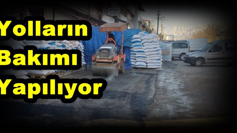 Yolların Bakımı Yapılıyor!