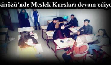 Ekinözü’nde Meslek Kursları devam ediyor!