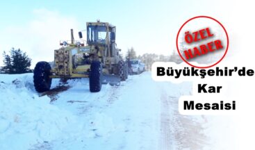 Büyükşehir’den Kar Mesaisi!