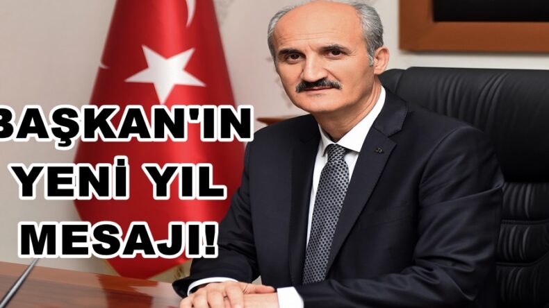 Yeni Yılda Birlik Ve Beraberliğimizi Güçlendirelim!