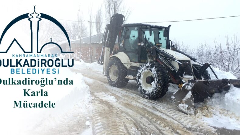 Dulkadiroğlu’nda Karla Mücadele!