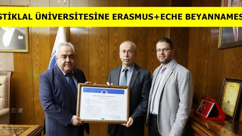 İSTİKLAL ÜNİVERSİTESİNE ERASMUS+ECHE BEYANNAMESİ!