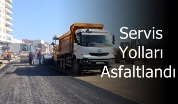 Servis Yolları Asfaltlandı!