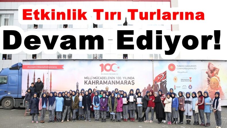 Etkinlik Tırı Turlarına Devam Ediyor!