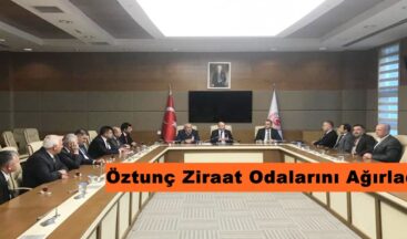 Öztunç Ziraat Odalarını Ağırladı!