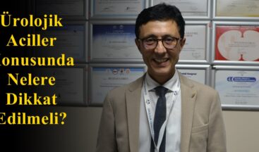 Ürolojik Aciller Konusunda Nelere Dikkat Edilmeli?