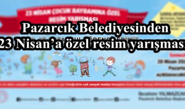 Pazarcık Belediyesinden 23 Nisan’a özel resim yarışması!