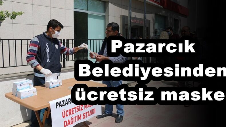 Pazarcık belediyesinden ücretsiz maske!