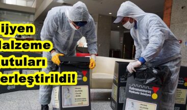 Hijyen Malzeme Kutuları Yerleştirildi!