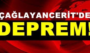 Çağlayancerit’de Deprem!