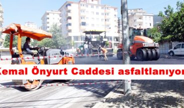Kemal Önyurt Caddesi asfaltlanıyor!