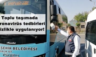 Toplu taşımada koronavirüs tedbirleri titizlikle uygulanıyor!