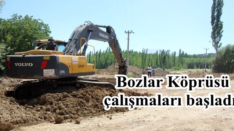 Bozlar Köprüsü çalışmaları başladı!