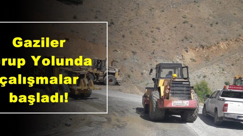 Gaziler Grup Yolunda çalışmalar başladı!