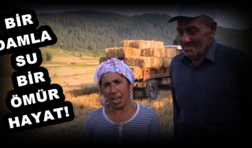 BİR DAMLA SU BİR ÖMÜR HAYAT!