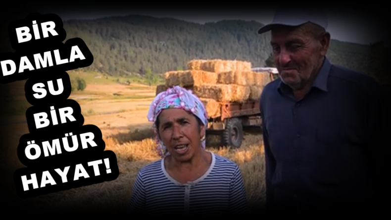 BİR DAMLA SU BİR ÖMÜR HAYAT!