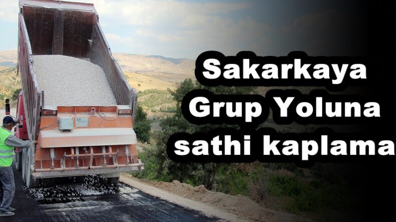 Sakarkaya Grup Yoluna sathi kaplama!