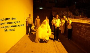 KMBB’den engel tanımayan aşka engel tanımayan hizmet!
