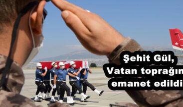 Şehit Gül,Vatan toprağına emanet edildi!