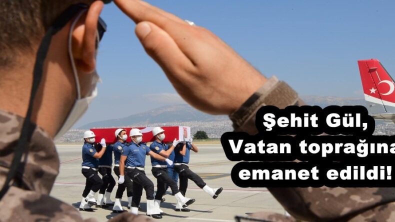 Şehit Gül,Vatan toprağına emanet edildi!