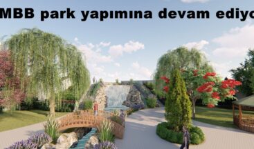 KMBB park yapımına devam ediyor!
