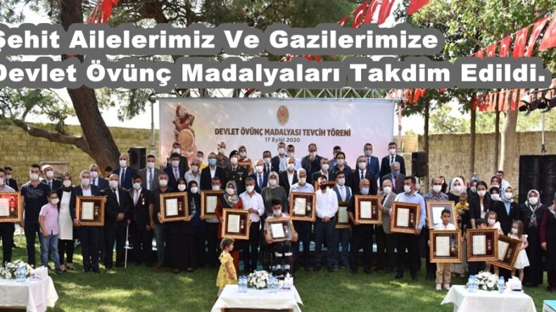 Şehit Ailelerimiz Ve Gazilerimize Devlet Övünç Madalyaları Takdim Edildi.