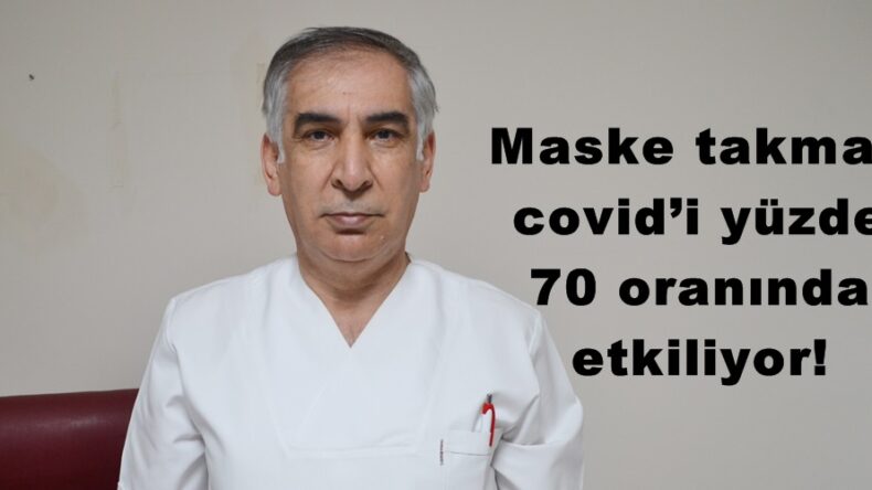 Maske takmak covid’i yüzde 70 oranında etkiliyor!