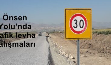 Önsen Yolu’nda trafik levha çalışmaları