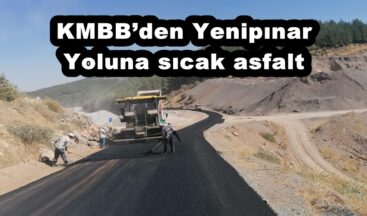 KMBB’den Yenipınar Yoluna sıcak asfalt
