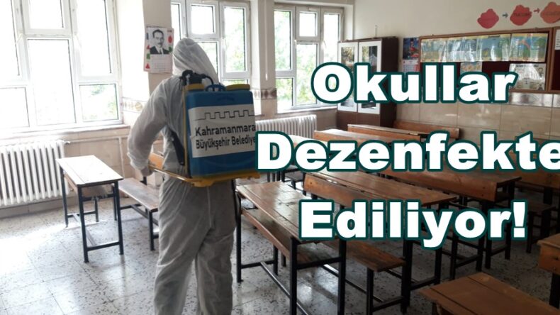 Okullar Dezenfekte Ediliyor!