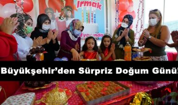 Büyükşehir’den Sürpriz Doğum Günü!
