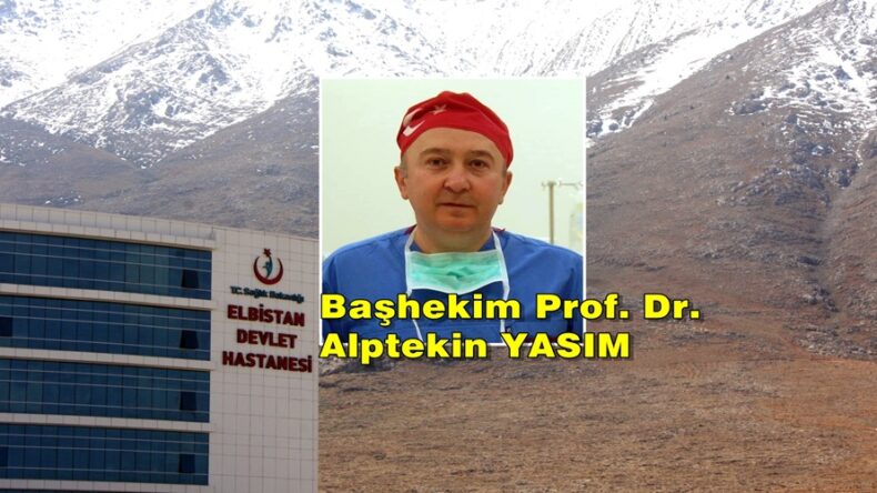 Elbistan Başhekimi Yasım; “Covid-19 Her Gün Şiddetleniyor”