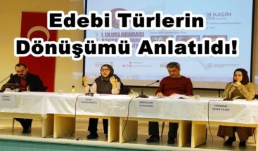 Edebi Türlerin Dönüşümü Anlatıldı!
