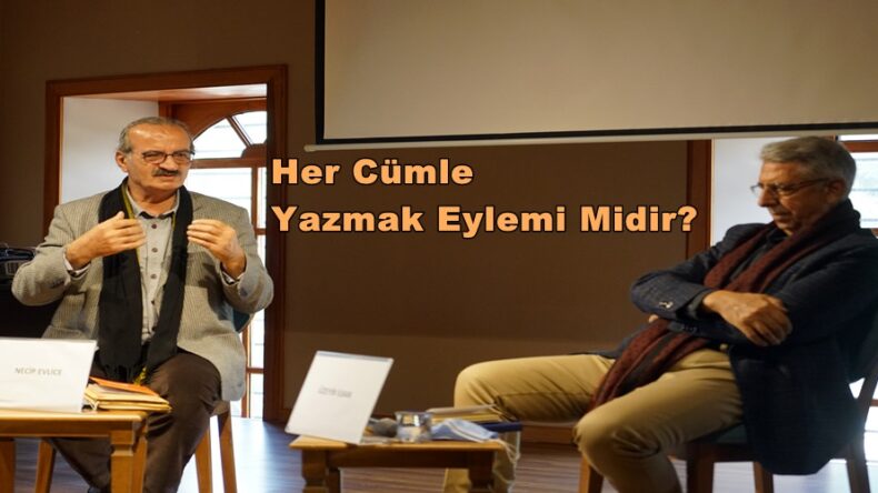 Her Cümle Yazmak Eylemi Midir?