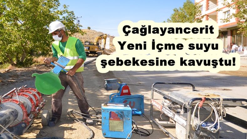 Çağlayancerit Yeni İçme suyu şebekesine kavuştu!