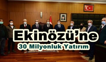 Ekinözü’ne 30 Milyonluk Yatırım!