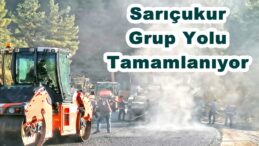 Sarıçukur Grup Yolu Tamamlanıyor.