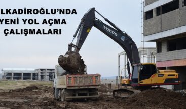 DULKADİROĞLU’NDA YENİ YOL AÇMA ÇALIŞMALARI