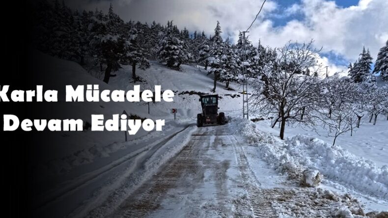 Karla Mücadele Devam Ediyor.