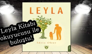 Leyla Kitabı okuyucusu ile buluştu!