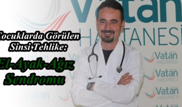 Çocuklarda Görülen Sinsi Tehlike: El-Ayak-Ağız Sendromu!