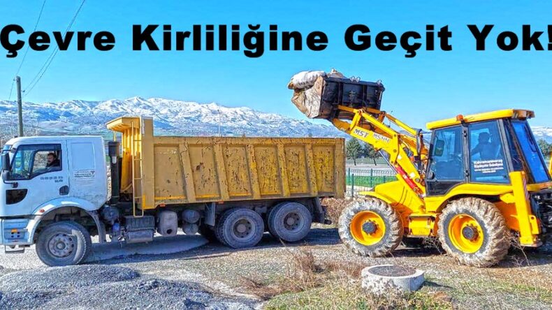 Çevre Kirliliğine Geçit Yok!