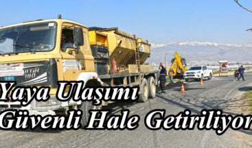 Yaya Ulaşımı Güvenli Hale Getiriliyor.
