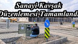 Sanayi Kavşak Düzenlemesi Tamamlandı.