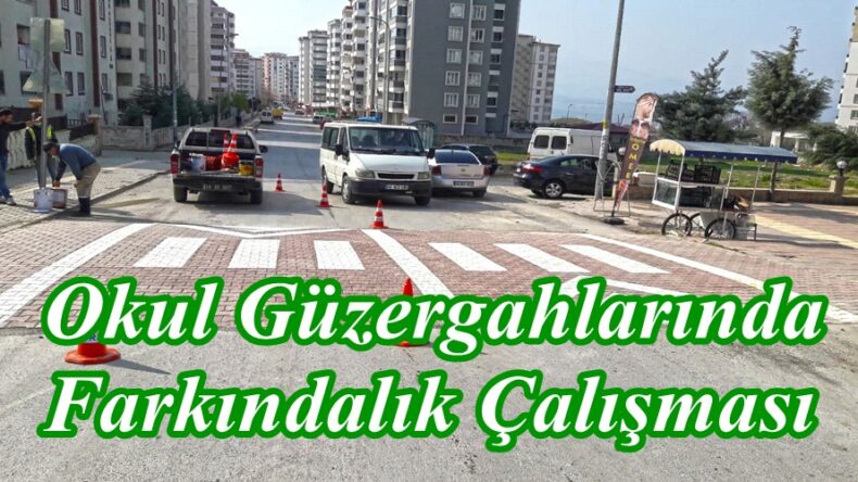 Okul Güzergahlarında Farkındalık Çalışması!