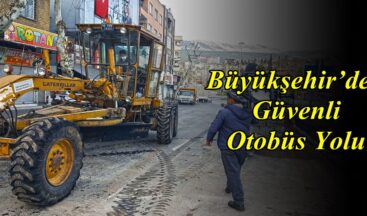Büyükşehir’den Güvenli Otobüs Yolu!